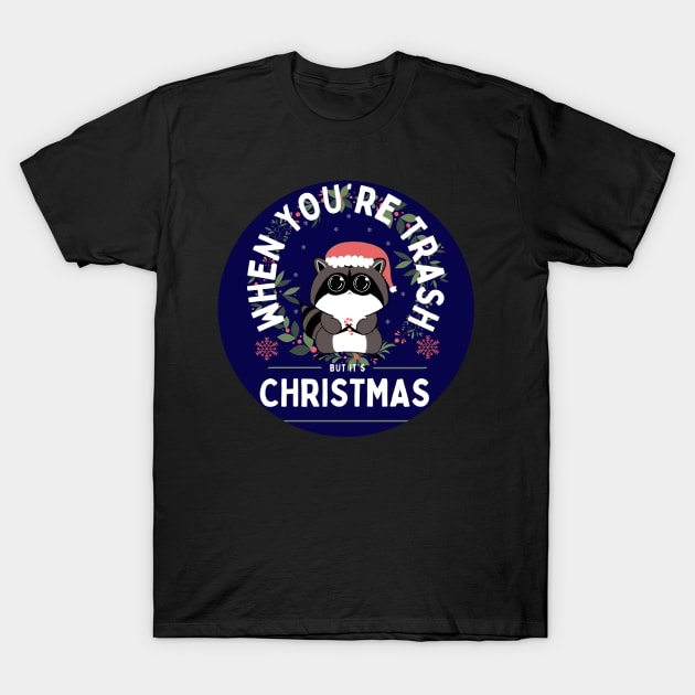 Trash Panda Christmas T-Shirt by Shoryotombo